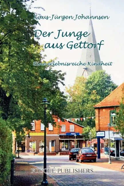 Der Junge Aus Gettorf by Klaus-Juergen Johannsen