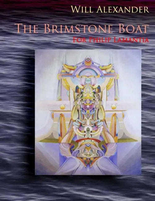 The Brimstone Boat by Will Alexander