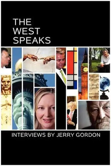 The West Speaks by Jerry Gordon
