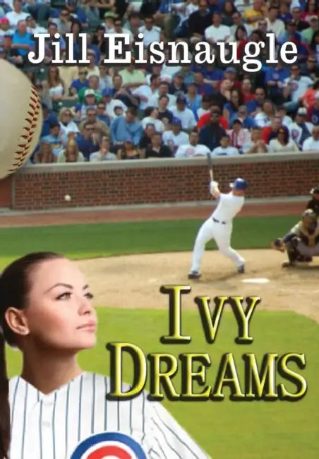 Ivy Dreams by Jill Eisnaugle