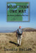 More Than One Way by Dennis Heller