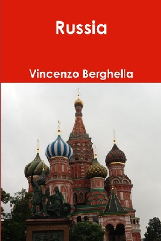 Russia by Vincenzo Berghella