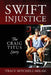 Swift Injustice: The Craig Titus Story by Tracy Mitchell-Milam