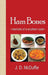 Ham Bones: - memoirs of a southern cook - by McDuffie J. D.