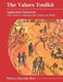 The Values Toolkit: Application Manual for the Owner's Manual for Values at Work by Pierce Johnson Howard
