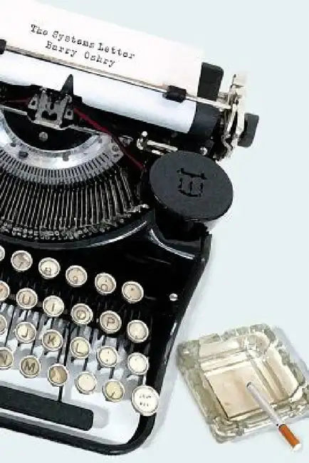 The Systems Letter by Barry Oshry