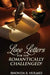 Love Letters for the Romantically Challenged! by Rhonda R. Holmes