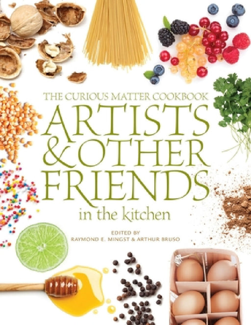 The Curious Matter Cookbook (paperback) by Curious Matter
