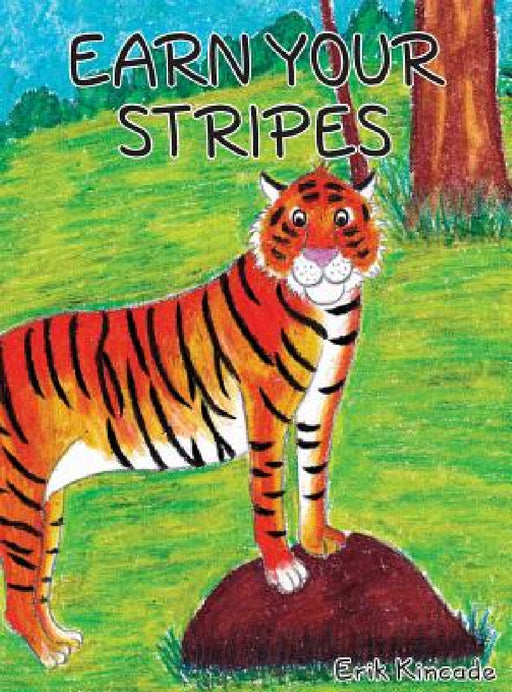Earn Your Stripes by Erik Kincade, Wijiseri Tina