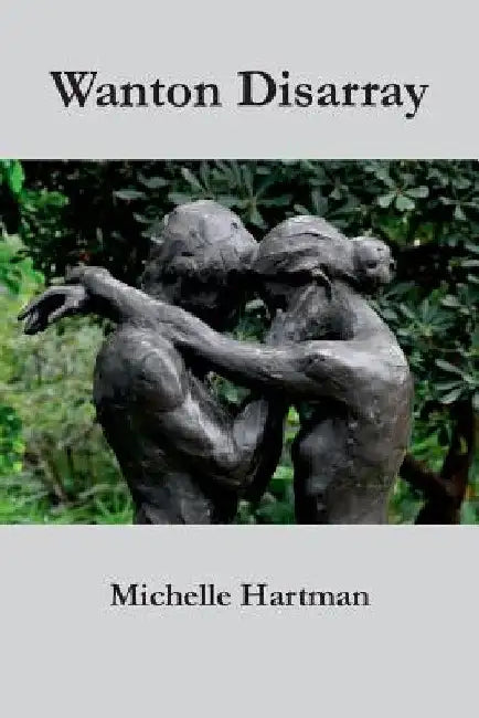 Wanton Disarray by Michelle Hartman