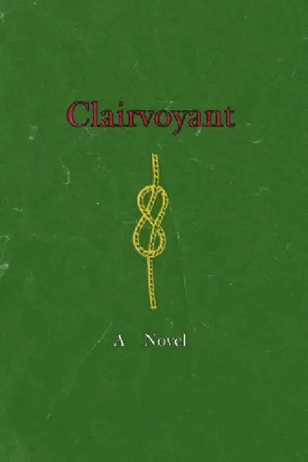Clairvoyant by Devan Arntson
