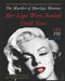 The Murder of Marilyn Monroe: Her Lips Were Sealed Until Now by R. Gentillalli M. Ed