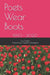 Poets Wear Boots: 1990 - 2020 by Theodore Rodriguez, Lou Sceelo