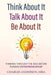 Think About It, Talk About It, Be About It: Thinking Through The Idea Before Pursuing Entrepreneurship by Charles D. Anderson