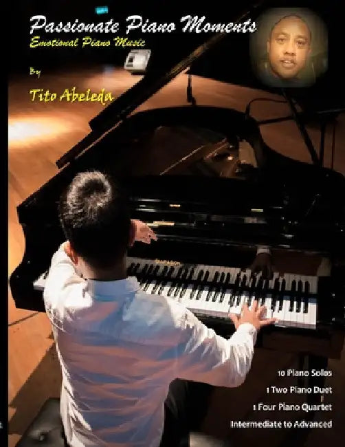 Passionate Piano Moments: Emotional Piano Music by Tito Abeleda