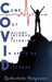 C. O. V. I. D. by Recharlette Hargraves
