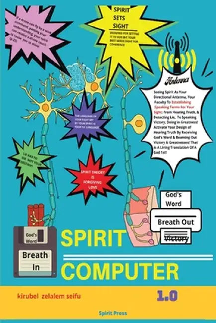 Spirit Computer 1.0 by Kirubel Zelalem Seifu