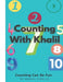 Counting With Khalil: Counting Can Be Fun by Khalil, Jr. King