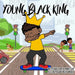 Young Black King by Sade R. Harvison