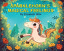 Sparklehorn's Magical Feelings by Elizabeth Mills