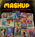 MASHUP An Animated Collection of Trading Card Art by Chris 51
