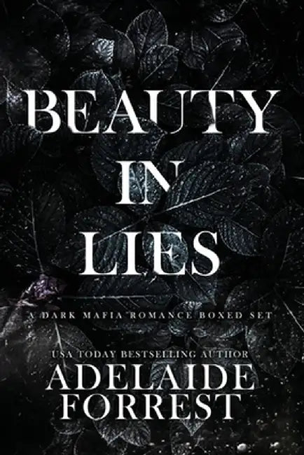 Beauty in Lies by Adelaide Forrest