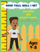 How Tall Will I Be? Coloring and Activity Book by Shanequa Waison-Rattray