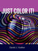 Just Color It! by Daniel Voelker
