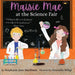 Maisie Mae at the Science Fair by Stephanie Jane Markham