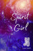 Spirit Girl by Joan Elliott