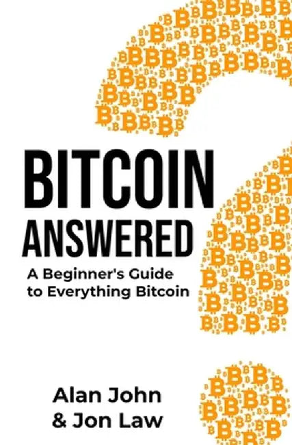 Bitcoin Answered by Jon Law