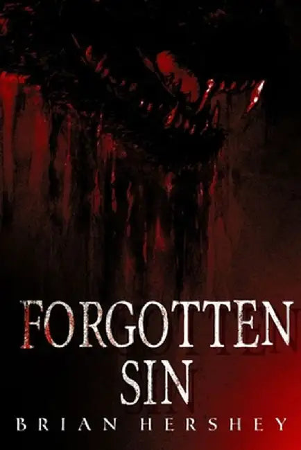 Forgotten Sin by Brian Hershey