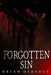Forgotten Sin by Brian Hershey