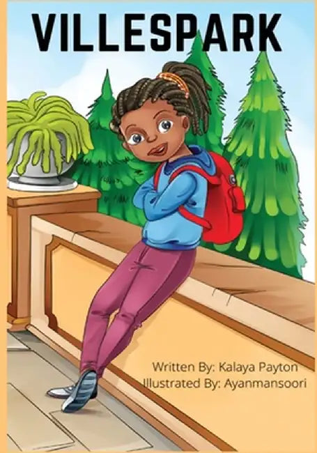 Villespark by Kalaya C. Payton