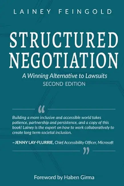 Structured Negotiation by Lainey Feingold