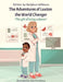 The Adventures of Luxton the World Changer: The gift of being a doctor by Stefphon Jefferson