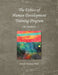 The Ethics of Human Development -- The Workbook by David Thomas