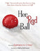 Her Red Ball by Gaetano A. Cresci