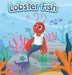Lobster Fish by Peter C. Byron