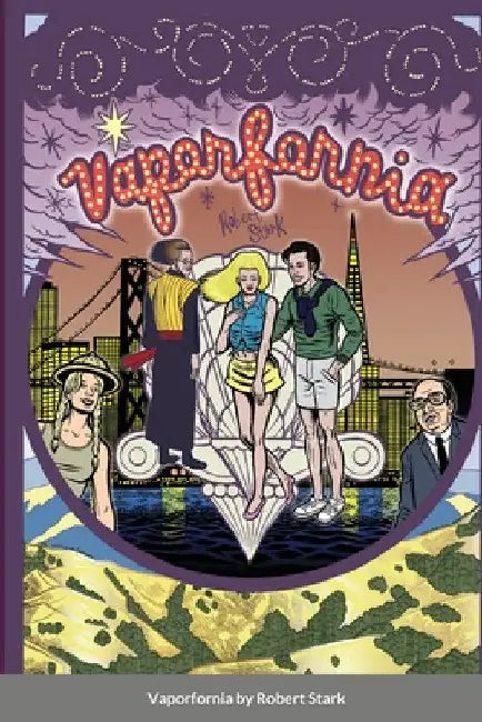 Vaporfornia by Robert Stark