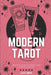 Modern Tarot: A practical guide to reading tarot in the 21st century by Latte Books