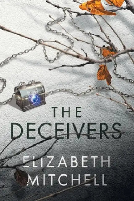 The Deceivers by Elizabeth Mitchell