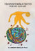 TRANSFORMATIONS Poetry And Art by Jordan Maclay