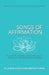 Songs of Affirmation: The Key to Finding Your True Self Through the Power of Mantras by Kortnee Thomas