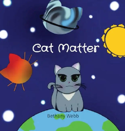 Cat Matter by Bethany Webb