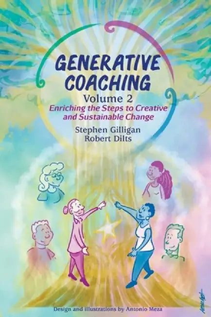 Generative Coaching Volume 2 by Stephen Gilligan