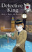 Detective King Book I: Magic and Mystery by Lionbolt