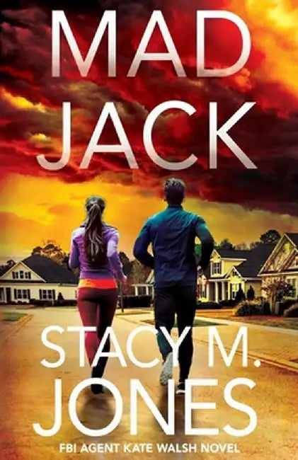 Mad Jack by Stacy M. Jones