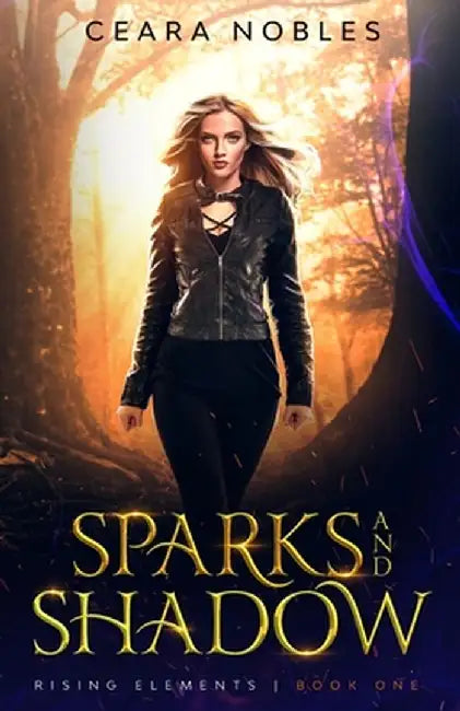 Sparks and Shadow by Ceara Nobles
