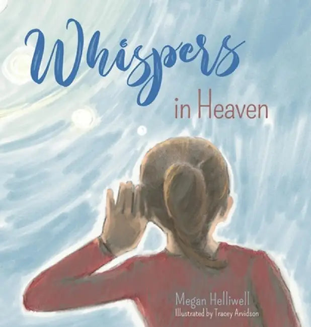Whispers in Heaven by Megan Helliwell